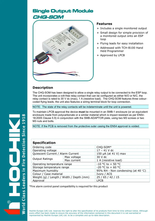 Hochiki Single Output Module -
CHQ-SOM FIXES-HUB